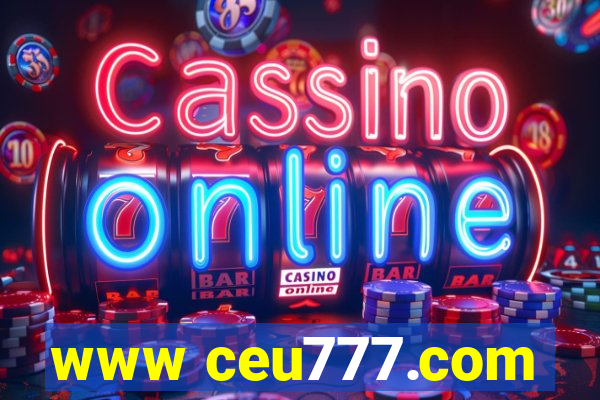 www ceu777.com